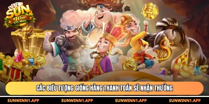 Các biểu tượng giống hàng thanh toán sẽ nhận thưởng