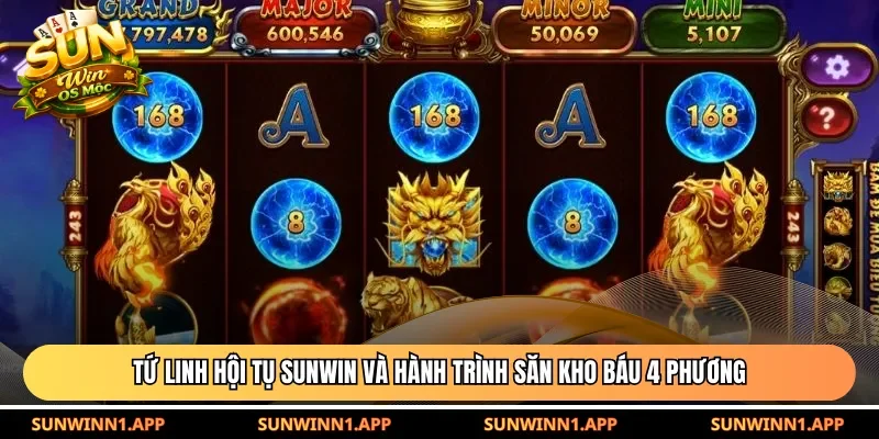 Tứ Linh hội tụ Sunwin